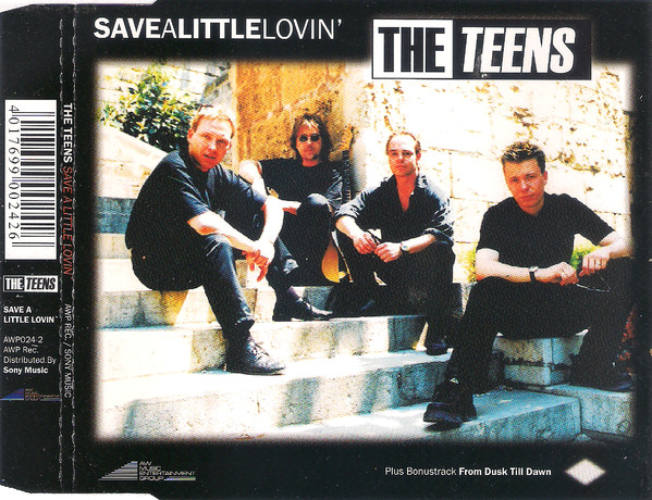 Album herunterladen The Teens - Save A Little Lovin