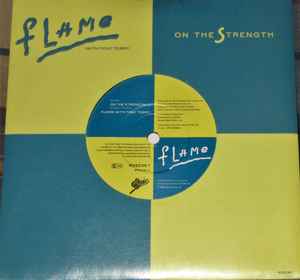 Flame With Tony Terry – On The Strength (1989, Vinyl) - Discogs