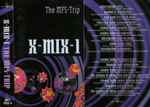 Cover of X-Mix-1 - The MFS-Trip, 1993, Cassette