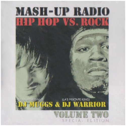 Mash-Up Radio Vol. 2 — DJ Muggs & DJ Warrior