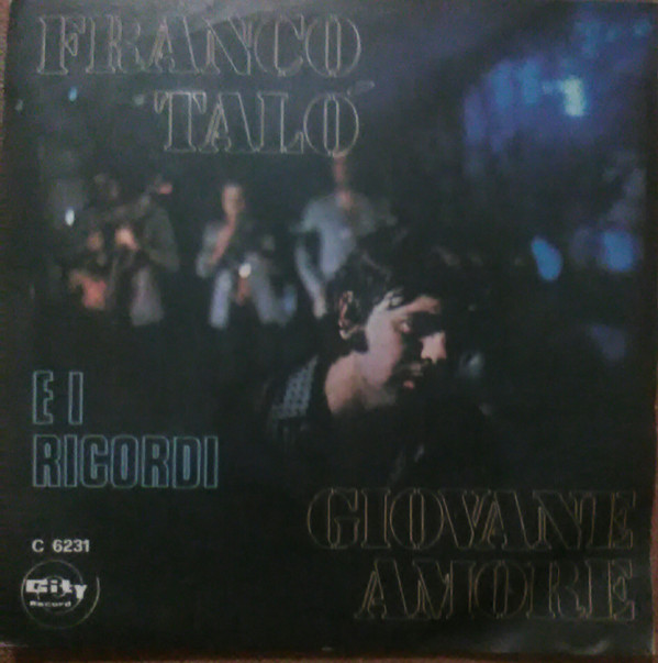 télécharger l'album Franco Talò E I Ricordi - Giovane Amore