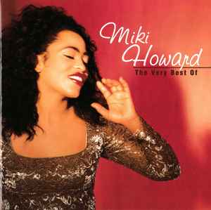 Miki Howard - The Very Best Of Miki Howard album cover