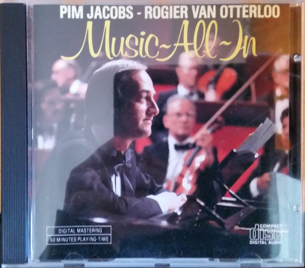 Pim Jacobs And Rogier van Otterloo – Music-All-In (1985, CD