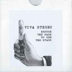 Viva Stereo - Endure The Dark To See The Stars album cover
