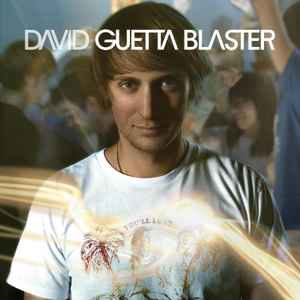 David Guetta - Guetta Blaster album cover