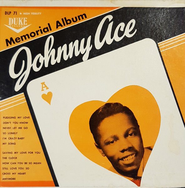 Johnny Ace - Memorial Album For Johnny Ace | Releases | Discogs