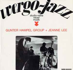 Gunter Hampel Group - Gunter Hampel Group + Jeanne Lee album cover