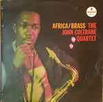 The John Coltrane Quartet - Africa/Brass | Releases | Discogs