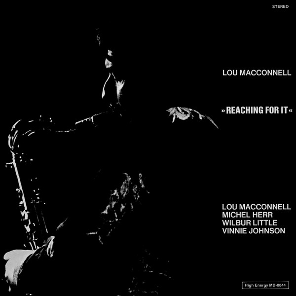 Lou Macconnell – Reaching For It (1979, Vinyl) - Discogs