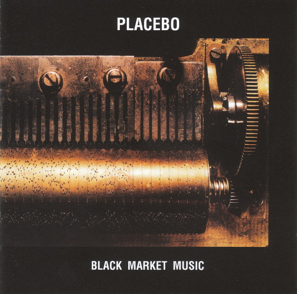 Placebo - Black Market Music | Releases | Discogs