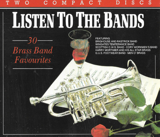 télécharger l'album Various - Listen To The Bands 30 Brass Band Favourites