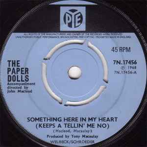 Something Here In My Heart (Keeps A Tellin' Me No)  (Vinyl, 7