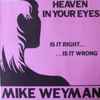 Mike Weyman - Heaven In Your Eyes