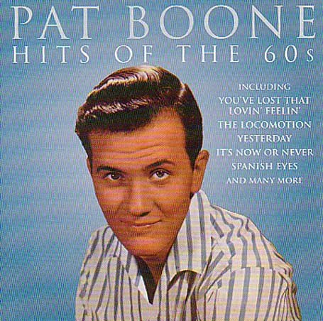 Pat Boone – Hits Of The 60's (1999, CD) - Discogs