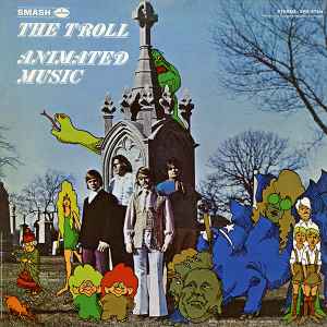 The Troll (2) - Animated Music album cover