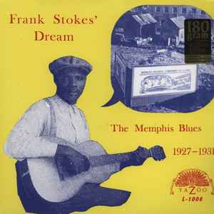 Various - Frank Stokes' Dream-The Memphis Blues-1927-1931 album cover