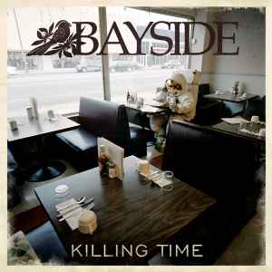 Killing Time - Bayside
