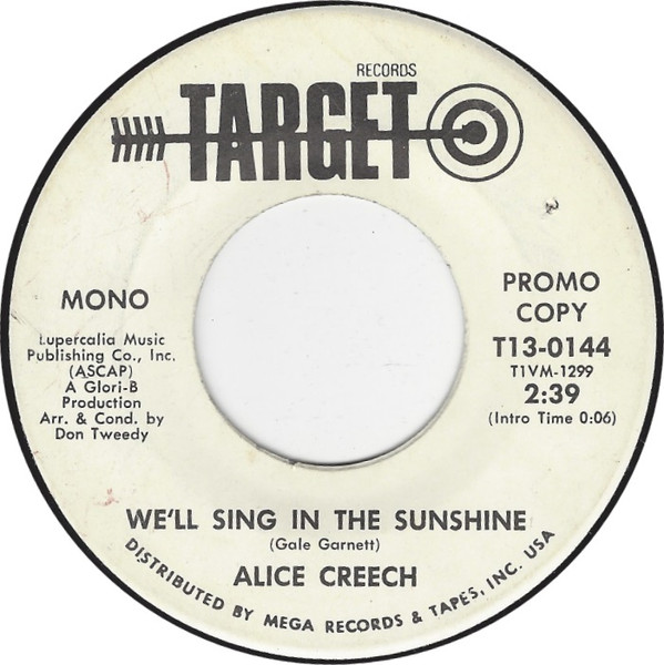 Album herunterladen Alice Creech - Well Sing In The Sunshine I Used To Cry Over You