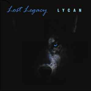 Lost Legacy (2) - Lycan album cover