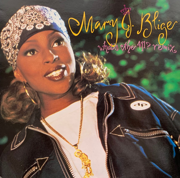 Revisiting Mary J. Blige's 'What's the 411? Remix' (1993)
