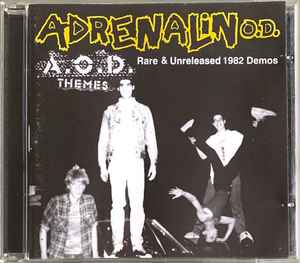 Adrenalin O.D. – A.O.D. Themes - Rare & Unreleased 1982 Demos