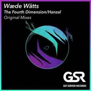 Wæde Wätts - The Fourth Dimension / Hanzal album cover