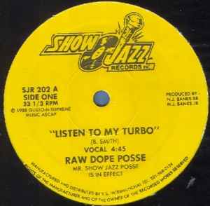 Listen To My Turbo - Raw Dope Posse