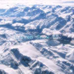 D-Fener - Driven Snow EP album cover