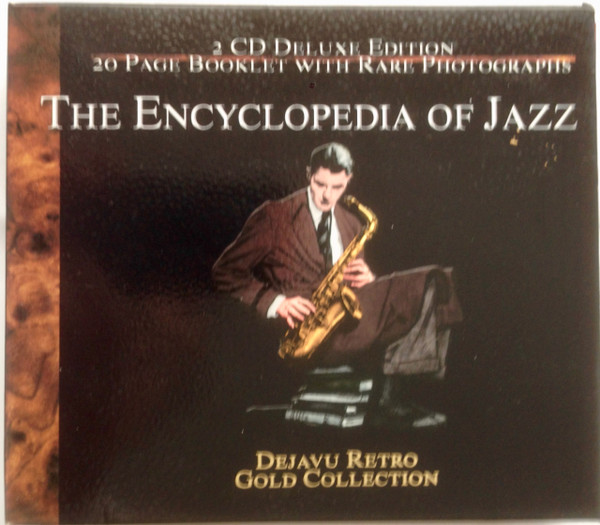 The A-Z Encyclopedia Of Jazz (1997, CD) - Discogs