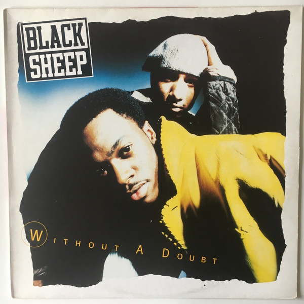 Black Sheep – Without A Doubt (1994, Vinyl) - Discogs