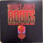 Cover of Roots (The Saga Of An American Family), 1977, Vinyl