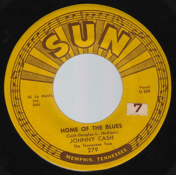 Johnny Cash And The Tennessee Two – Home Of The Blues / Give