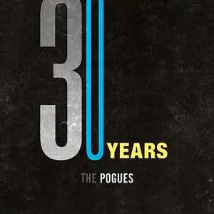 The Pogues - 30 Years album cover