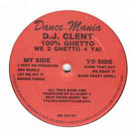 DJ Clent - 100% Ghetto - We 2 Ghetto 4 Ya! アルバムカバー