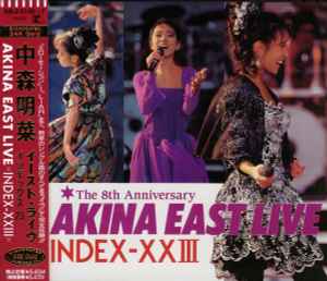 中森明菜 – Akina East Live / Index-XXIII (1989, Gold, CD) - Discogs