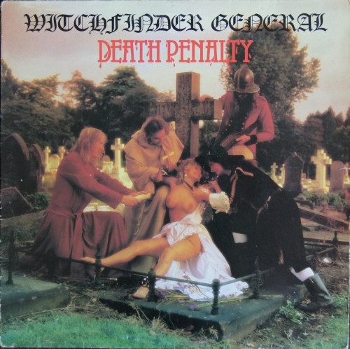 Witchfinder General – Death Penalty (1982, Red, Vinyl) - Discogs