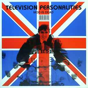 Television Personalities - Mod Is Dead album cover