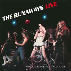 The Runaways - Live (Agora Ballroom, Cleveland - July 19, 1976)