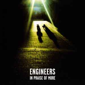 In Praise Of More - Engineers