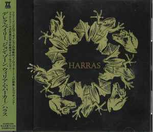 Harras - Derek Bailey ● John Zorn ● William Parker