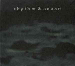 Rhythm & Sound - Rhythm & Sound album cover