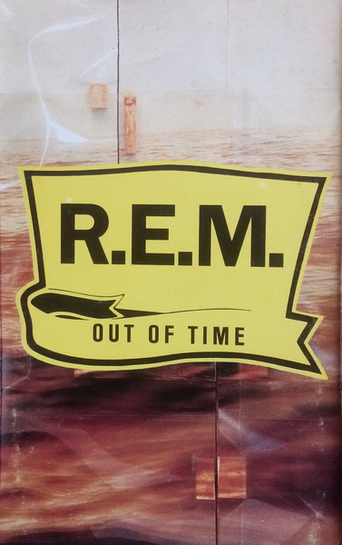 R.E.M. – Out Of Time (1991, Green Label Text, Cassette) - Discogs
