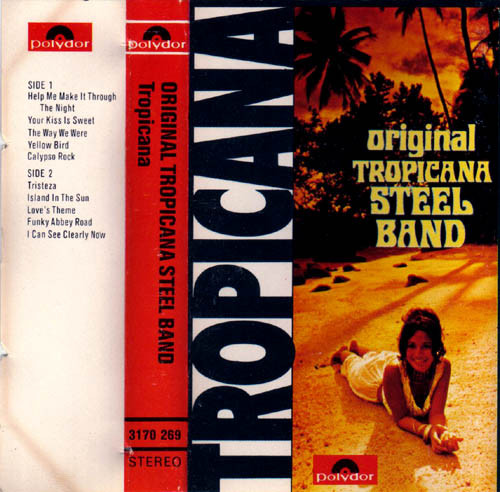 The Original Tropicana Steel Band – The Original Tropicana Steel 