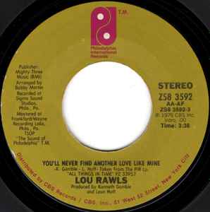 Lou Rawls - You'll Never Find Another Love Like Mine / Let's Fall In Love All Over Again