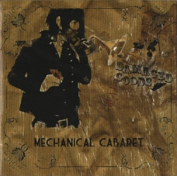 lataa albumi Mechanical Cabaret - Damaged Goods