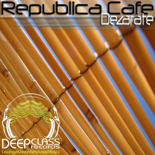 baixar álbum Dezarate - Republica Cafe