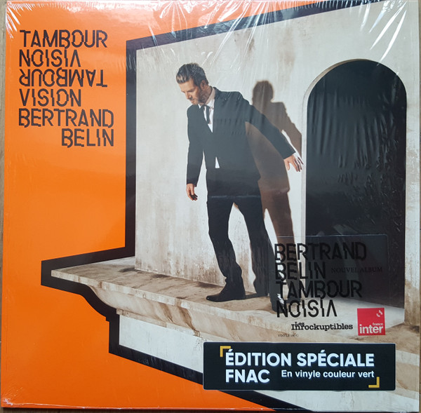 Tambour Vision - Album by Bertrand Belin