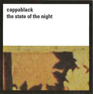 The State Of The Night - Cappablack
