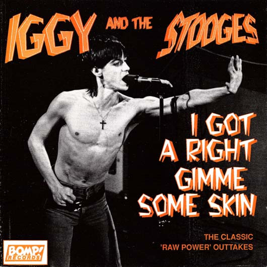Iggy And The Stooges – I Got A Right (1991, Blue transparent 