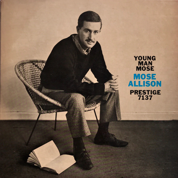 Mose Allison - Young Man Mose | Releases | Discogs
